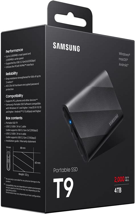 Samsung MU-PG4T0BW T9 Portable SSD 4 TB, Transfer speed up to 2000 MB/s, 
Write Speed up to 1950MB/s, USB 3.2 (Gen2x2, 20Gbps), AES 256-bit hardware encryption, 
Windows®, macOS®, Android™ Compatible  Colour: Black